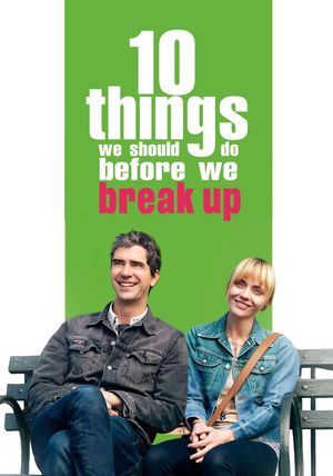 10 Things We Should Do Before We Break Up's poster