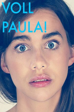 Voll Paula!'s poster