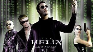 The Helix... Loaded's poster