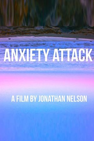 ANXIETY ATTACK's poster image