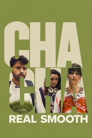 Cha Cha Real Smooth's poster