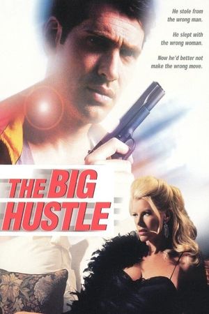The Big Hustle's poster
