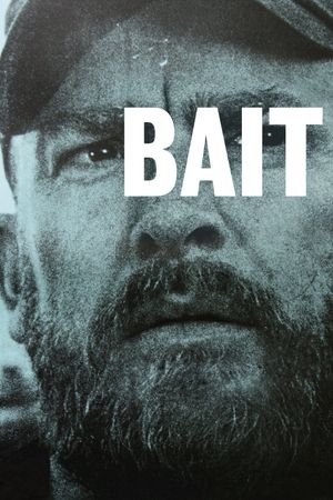 Bait's poster
