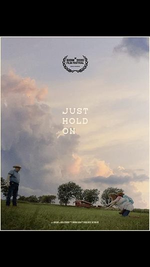 Just Hold On's poster