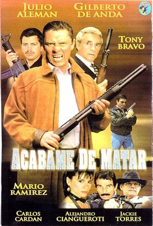 Acábame de matar's poster