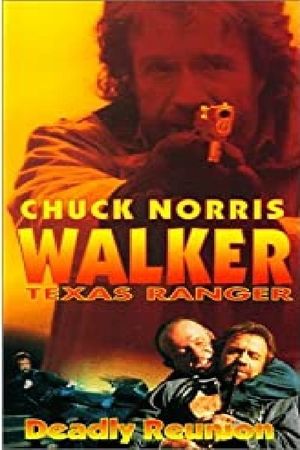 Walker Texas Ranger 3: Deadly Reunion's poster