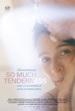 So Much Tenderness's poster