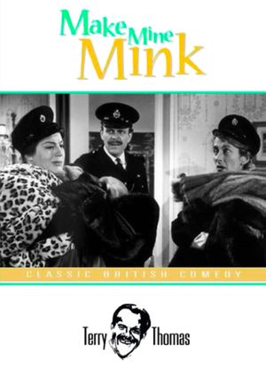 Make Mine Mink's poster