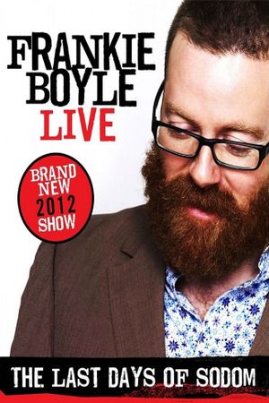 Frankie Boyle: The Last Days of Sodom's poster