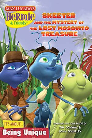 Hermie & Friends: Skeeter and the Mystery of the Lost Mosquito Treasure's poster