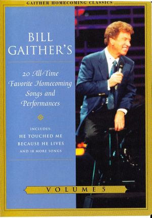 Gaither Homecoming Classics Vol 5's poster image