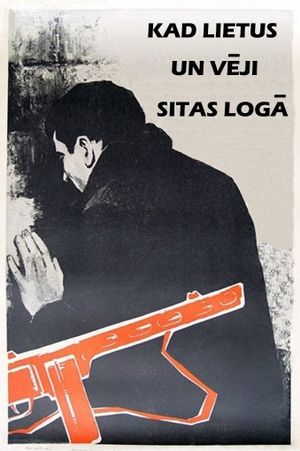 Kad lietus un veji sitas loga's poster