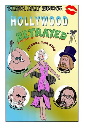 Hollywood Betrayed's poster
