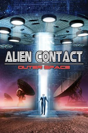 Alien Contact: Outer Space's poster