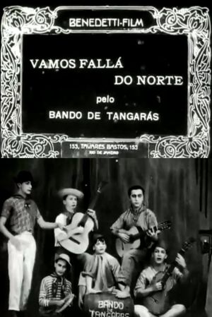 Vamos Fallá do Norte's poster