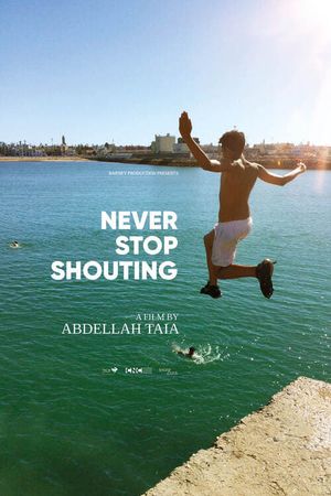 Never Stop Shouting's poster