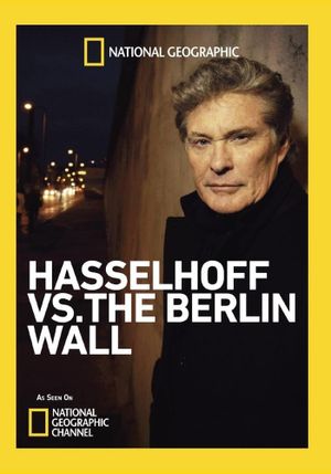 Hasselhoff vs. The Berlin Wall's poster image