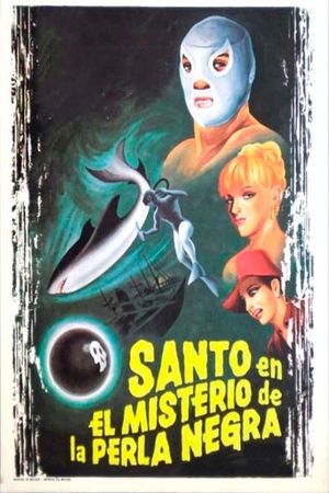 Santo in the Mystery of the Black Pearl's poster