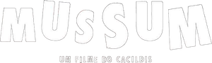 Mussum, Um filme do Cacildis's poster