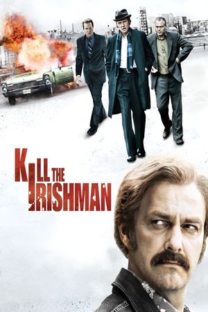 Kill the Irishman's poster