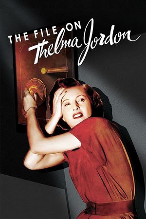 The File on Thelma Jordon's poster