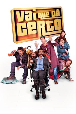 Vai que dá Certo's poster