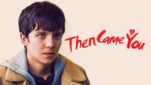 Then Came You's poster