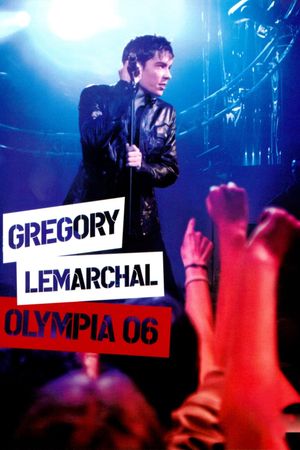 Grégory Lemarchal - Olympia 06's poster