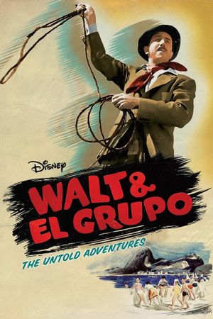 Walt & El Grupo's poster