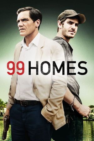 99 Homes's poster image