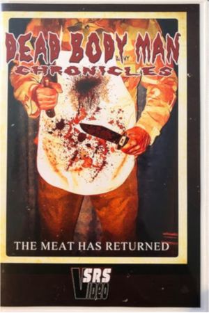 Dead Bodyman Chronicles's poster