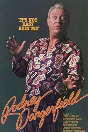Rodney Dangerfield: It's Not Easy Bein' Me's poster