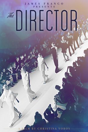 The Director: An Evolution in Three Acts's poster image