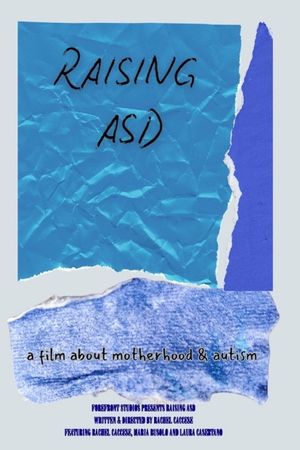 Raising ASD's poster image