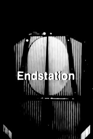 Endstation's poster