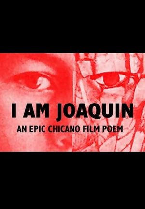 I Am Joaquin's poster