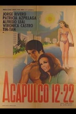 Acapulco 12-22's poster
