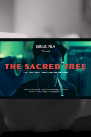The Sacred Tree's poster