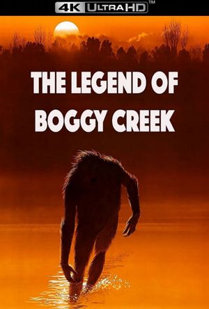 The Legend of Boggy Creek's poster