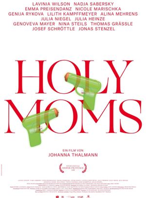 Holy Moms's poster