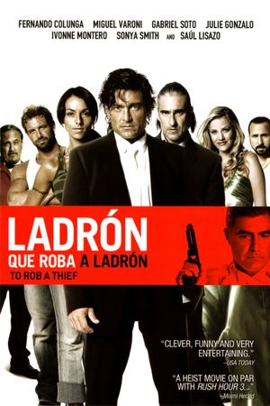 Ladrón que roba a ladrón's poster image