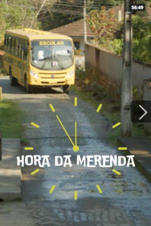 Hora da Merenda's poster