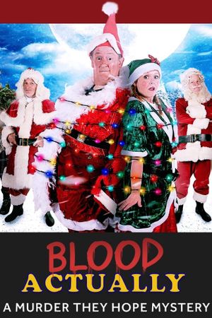 Blood Actually: A Murder, They Hope Mystery's poster