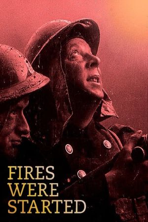 Fires Were Started's poster