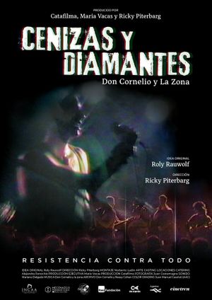 Cenizas y diamantes, la película de Don Cornelio y La Zona's poster image