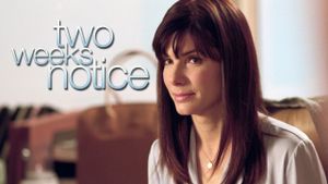 Two Weeks Notice's poster