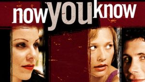 Now You Know's poster