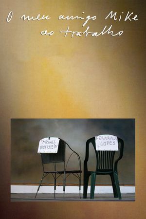 Michael Biberstein - My Friend Mike at Work's poster