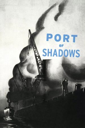 Port of Shadows's poster