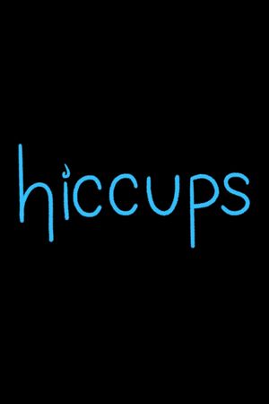 HICCUPS's poster